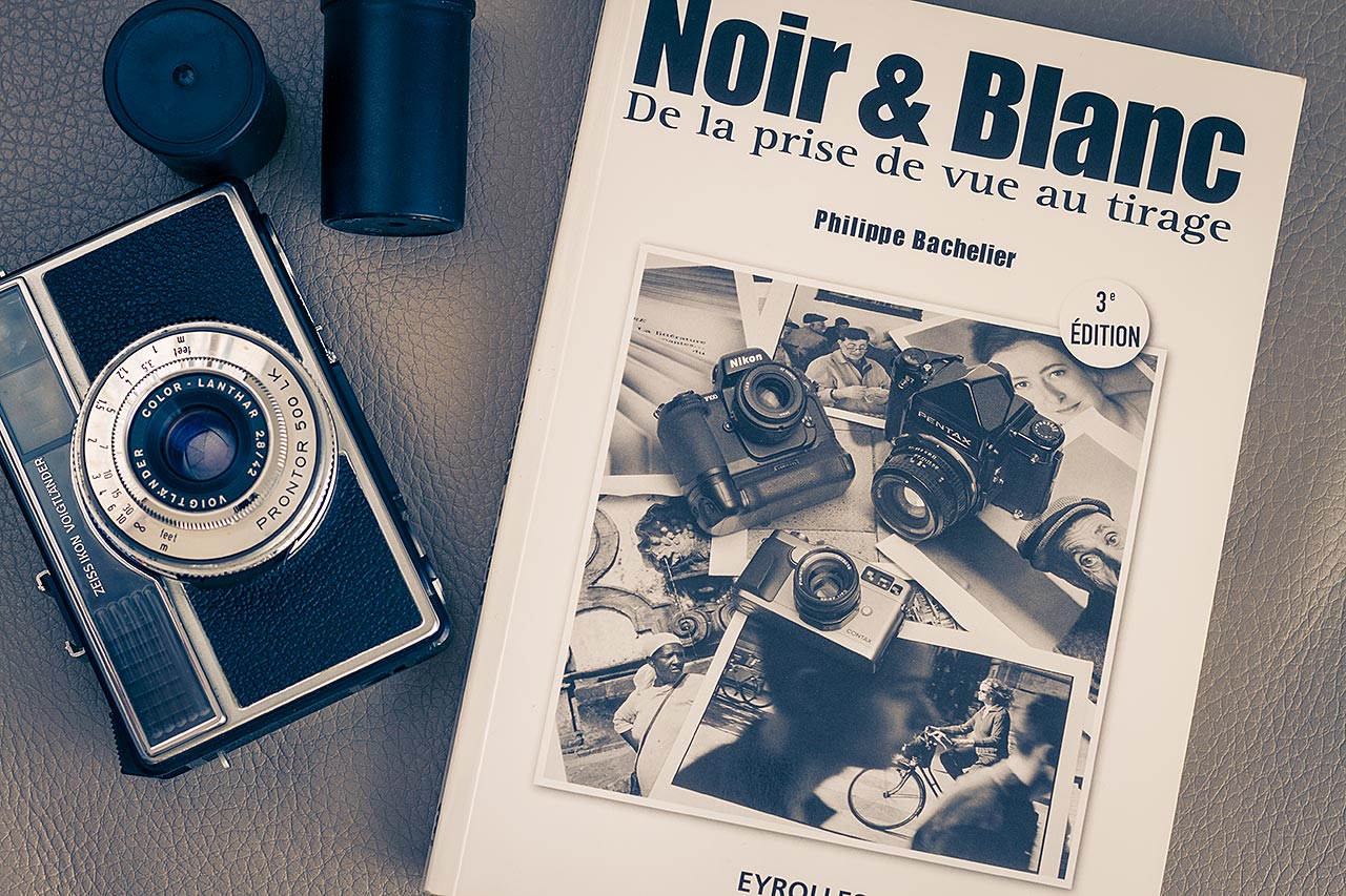 Livre "Noir & Blanc, De la prise de vue au tirage", de Philippe Bachelier